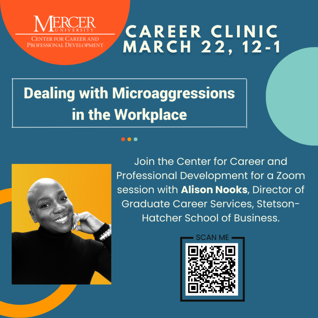 Career Clinic Dealing with Microaggressions in the Workplace Mercer