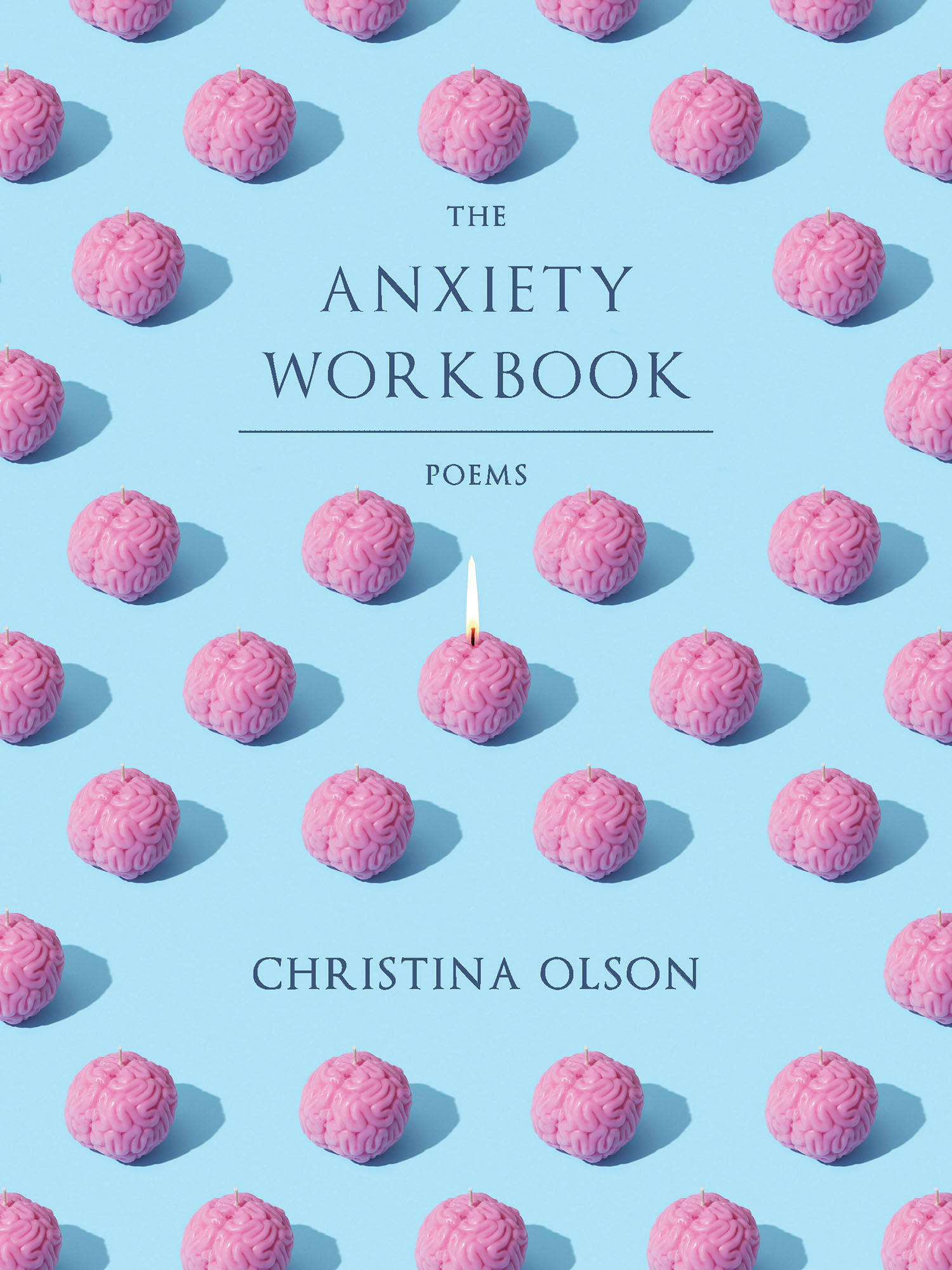 Cover of "The Anxiety Workbook" by Christina Olson. Images of pink brains are on a light blue background.