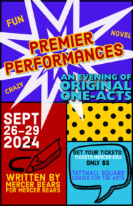 Promotional poster for 'Premier Performances: An Evening of Original One-Acts', featuring vibrant, colorful sections with the dates Sept 26-29 and ticket informations. The design includes dynamic star patterns and polka dots.