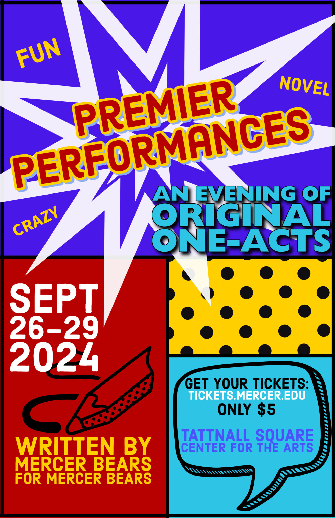 Promotional poster for 'Premier Performances: An Evening of Original One-Acts', featuring vibrant, colorful sections with the dates Sept 26-29 and ticket informations. The design includes dynamic star patterns and polka dots.