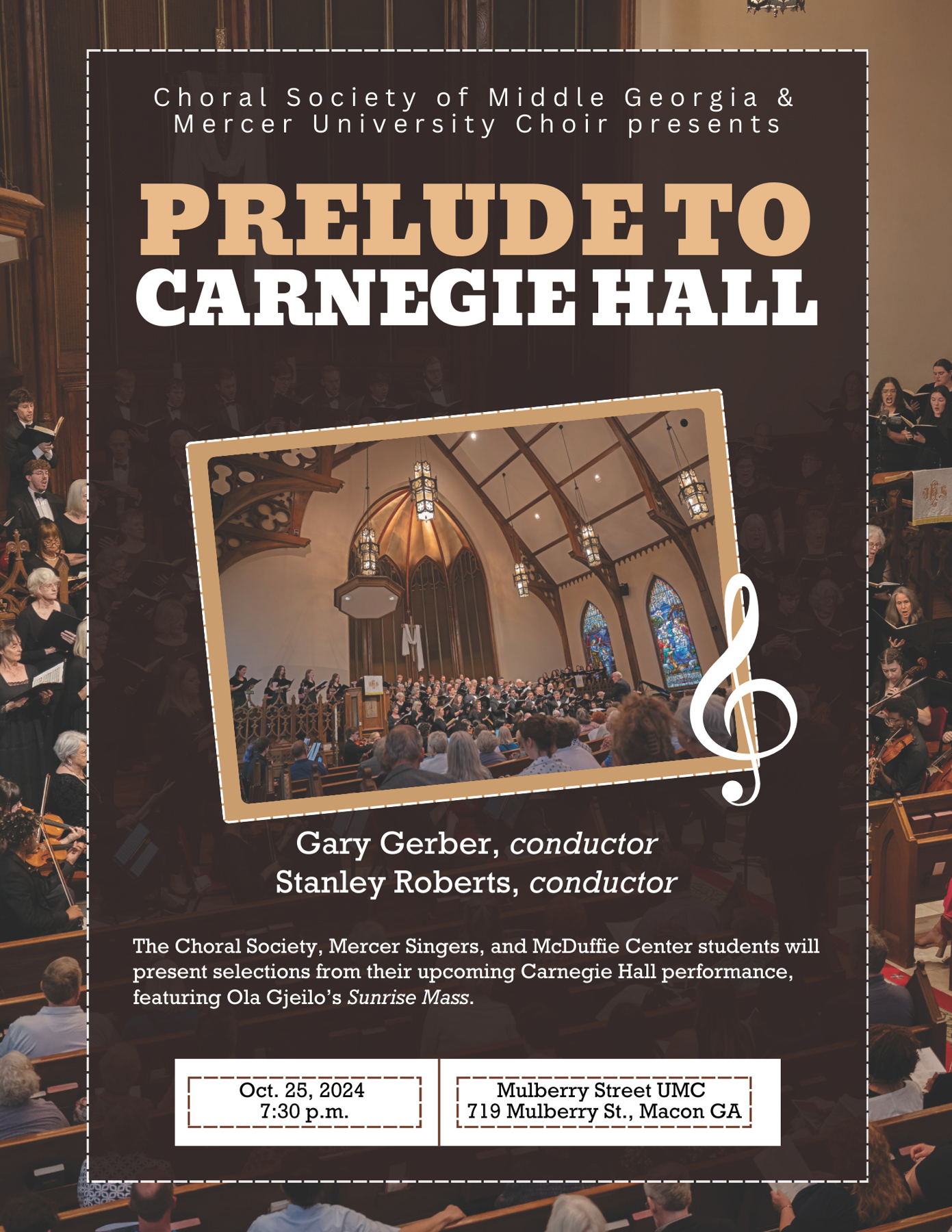 Flyer promoting "Prelude to Carnegie Hall" with Gary Gerber, conductor, and Stanley Roberts, conductor. In the middle is a photo of a choir performing in a church.