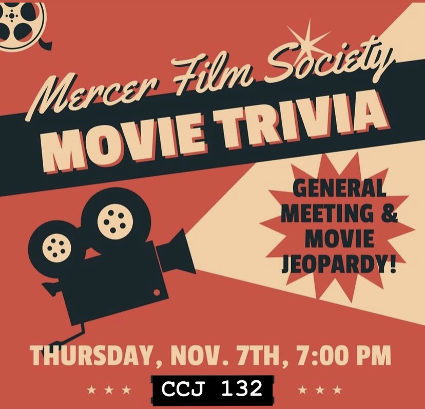 Promotional image for Mercer Film Society's Movie Trivia event with a General Meeting & Movie Jeopardy on Thursday, November 7th, 7:00 PM at CCJ 132. The design includes a film reel, a movie clapperboard, and a star-shaped backdrop.