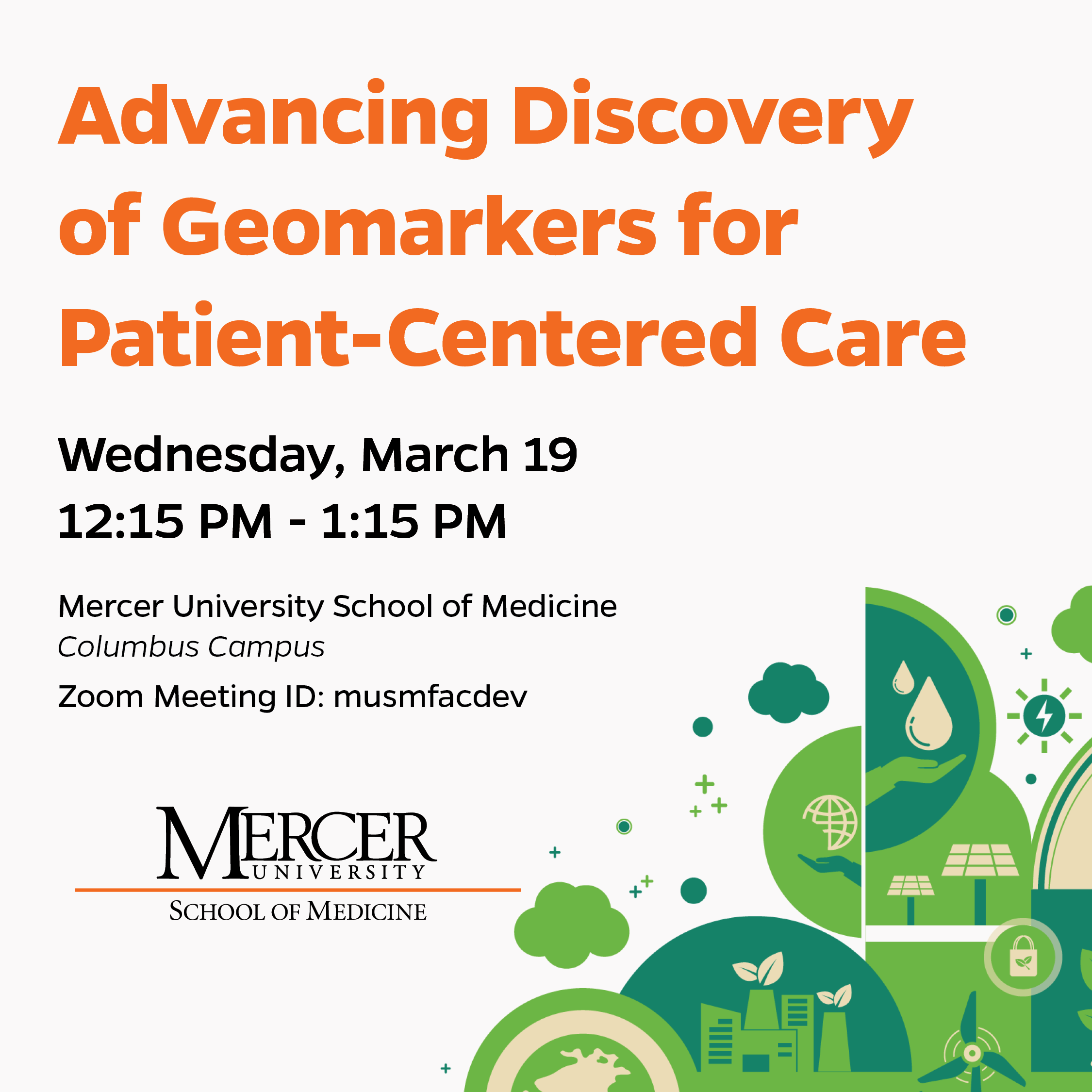 Promotional poster for Advancing Discovery of Geomarkers for Patient-Centered Care event.