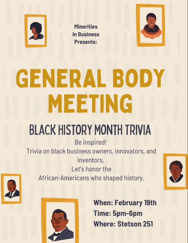 Promotional flyer for the Minorities in Business general body meeting and Black History Month Trivia on Feb. 19.