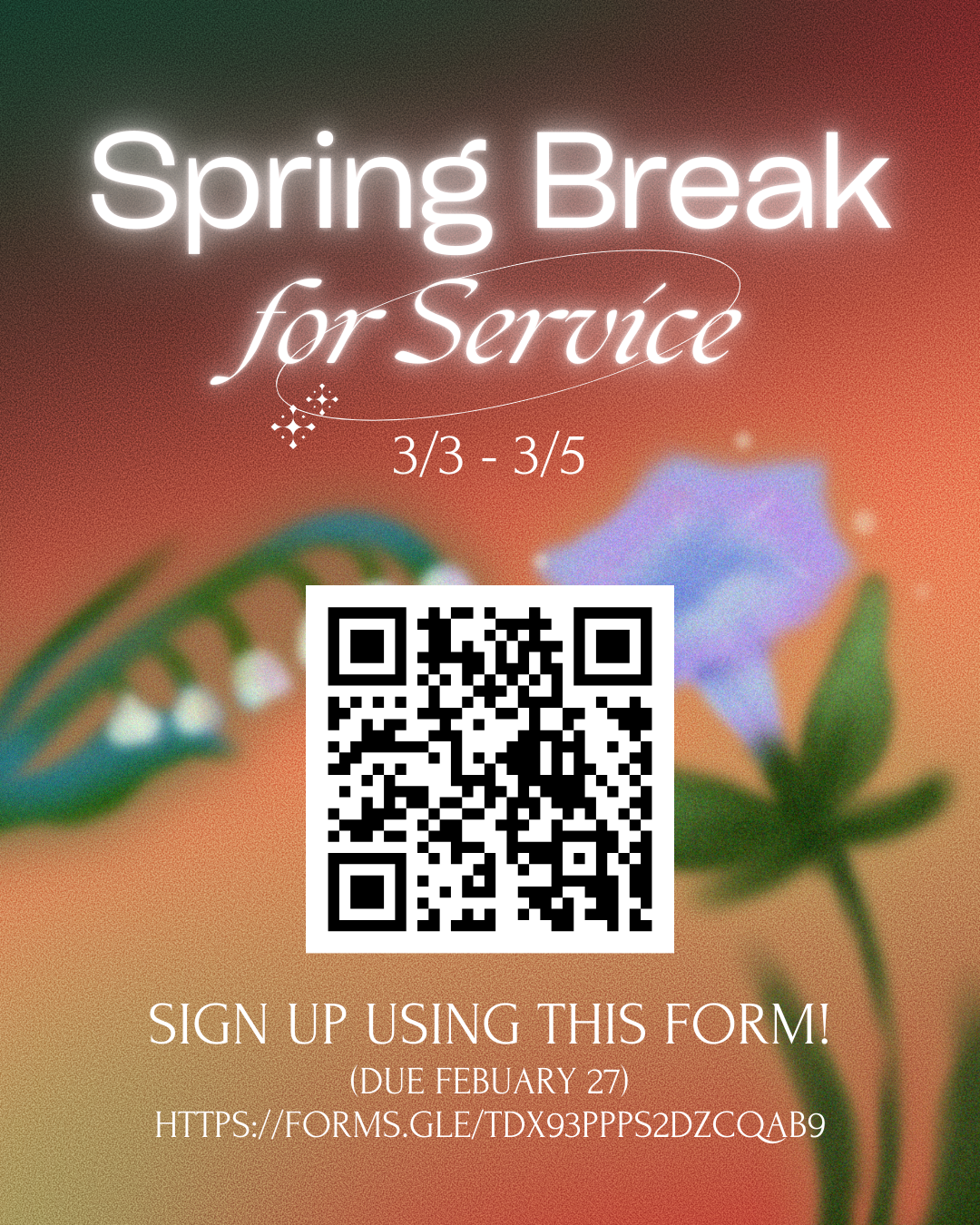 Promotional flyer promoting Spring Break for Service March 3-5.