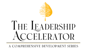 Logo for The Leadership Accelerator with the tagline, "A comprehensive development series."