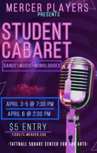 Promotional poster for Mercer Players Student Cabaret.