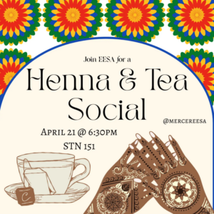 Promotional image for EESA's Henna and Tea Social.