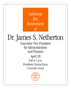 Promotional flyer for the retirement party for Dr. James S. Netherton.