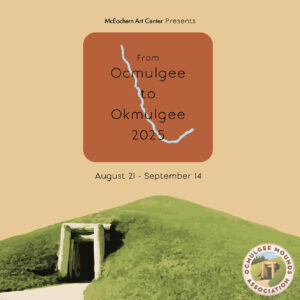 Promotional graphic for the From Ocmulgee to Okmulgee 2025 exhibit.