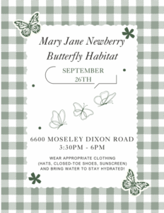 Promotional poster for a volunteer opportunity at the Mary Jane Newberry Butterfly Habitat.