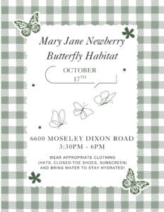 Promotional poster for volunteering at the Mary Jane Newberry Butterfly Habitat.