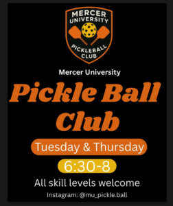 Poster for Mercer University Pickleball Club.