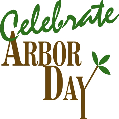 Graphic reads: Celebrate Arbor Day