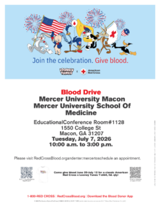 Flyer: Looney Tunes x Red Cross blood drive at Mercer University Macon, July 7, 2026, 10am–3pm. Visit RedCrossBlood.org to schedule.