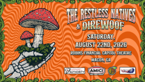 Concert poster for The Restless Natives and Direwoof at the Robins Financial Capitol Theatre on Aug. 22.